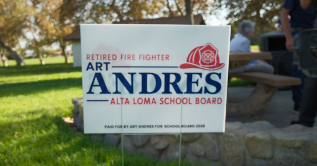 Art Andres for Alta Loma School Board campaign yard sign